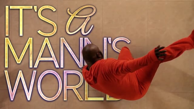 It’s A Mann’s World (BET Promo)