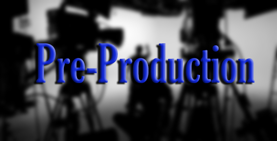 Pre-Production – It’s too important to overlook