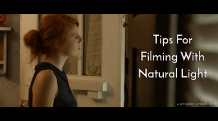 Tips for filming with natural light