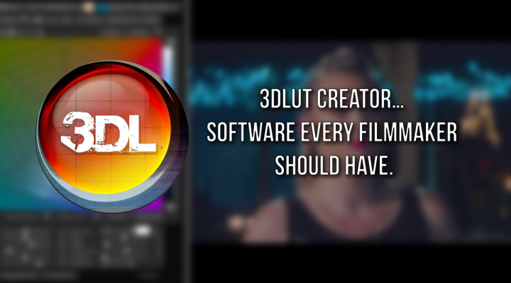 3dLut Creator… software every filmmaker should have.